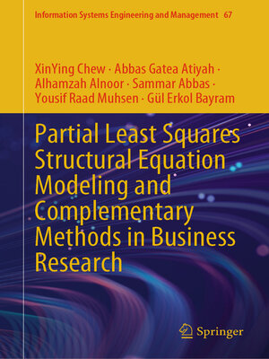 cover image of Partial Least Squares Structural Equation Modeling and Complementary Methods in Business Research